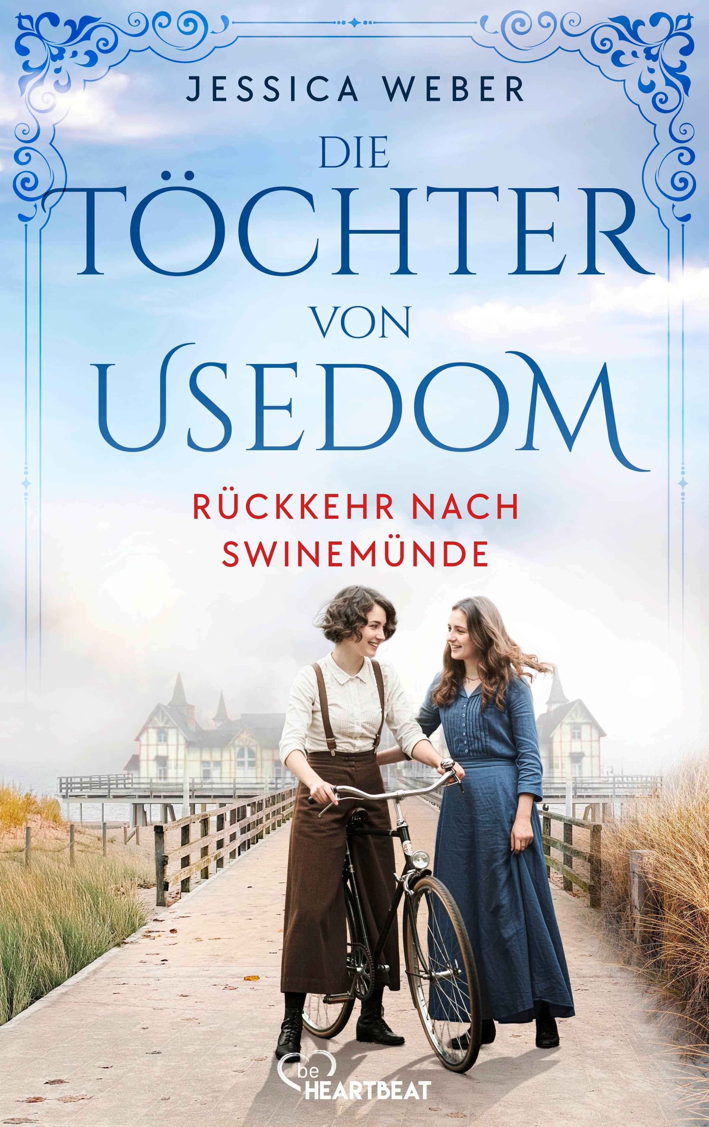 Vorderes Coverbild Die Töchter von Usedom - Rückkehr nach Swinemünde
