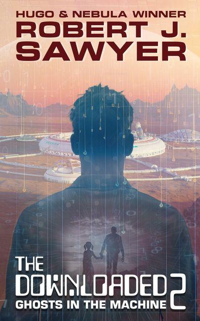 Vorderes Coverbild The Downloaded 2: Gods in the Machine