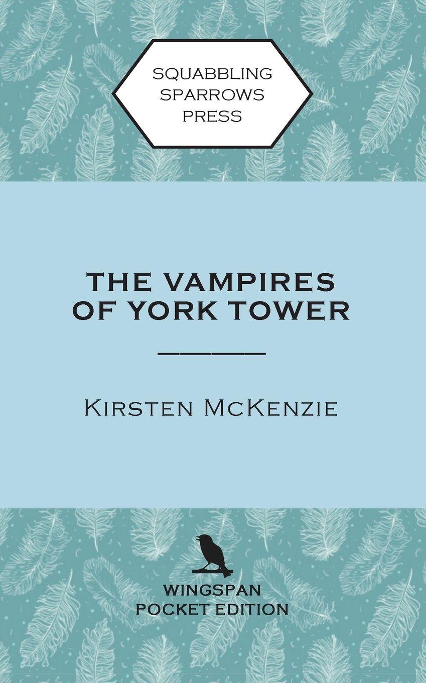 Vorderes Coverbild The Vampires of York Tower