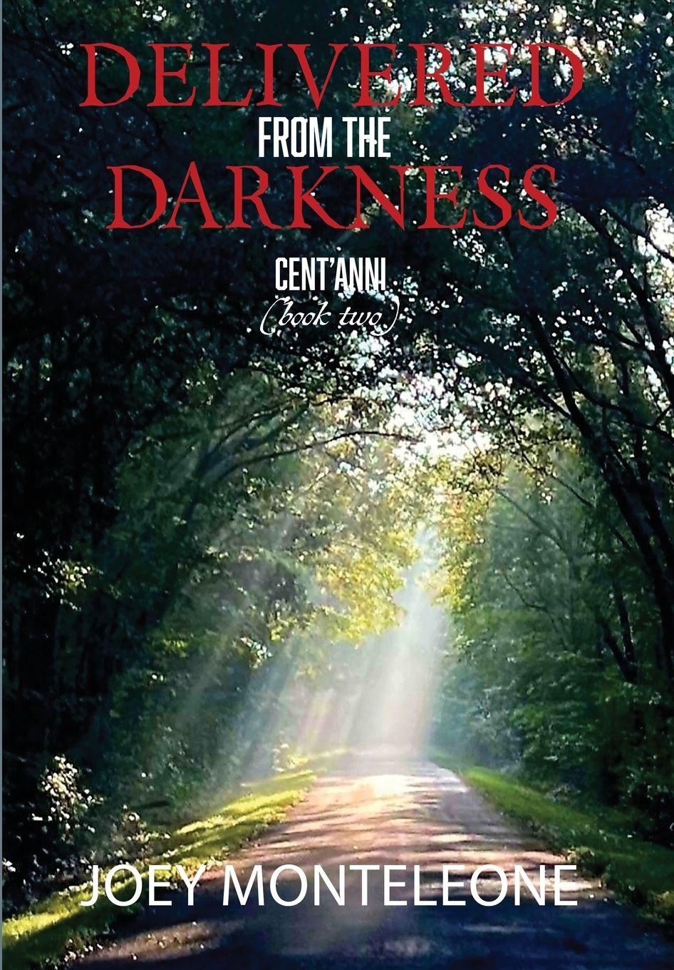 Vorderes Coverbild Delivered from the Darkness