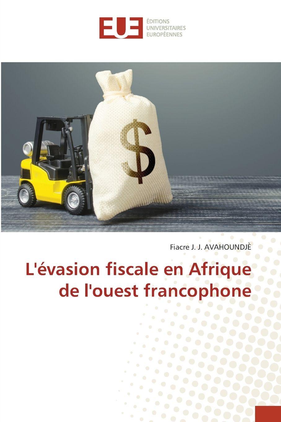 Vorderes Coverbild L'évasion fiscale en Afrique de l'ouest francophone