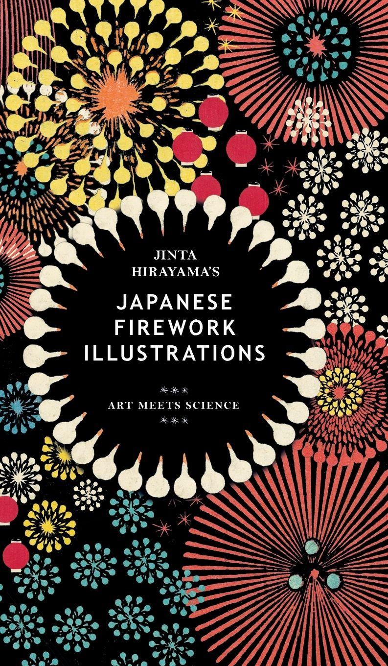 Vorderes Coverbild Jinta Hirayama's Japanese Firework Illustrations