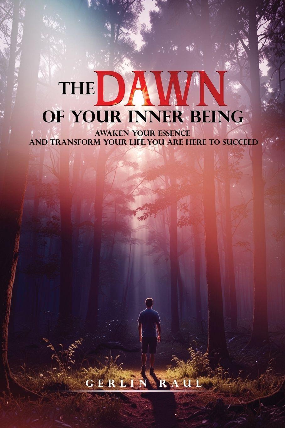 Vorderes Coverbild The Dawn Of Your Inner Being