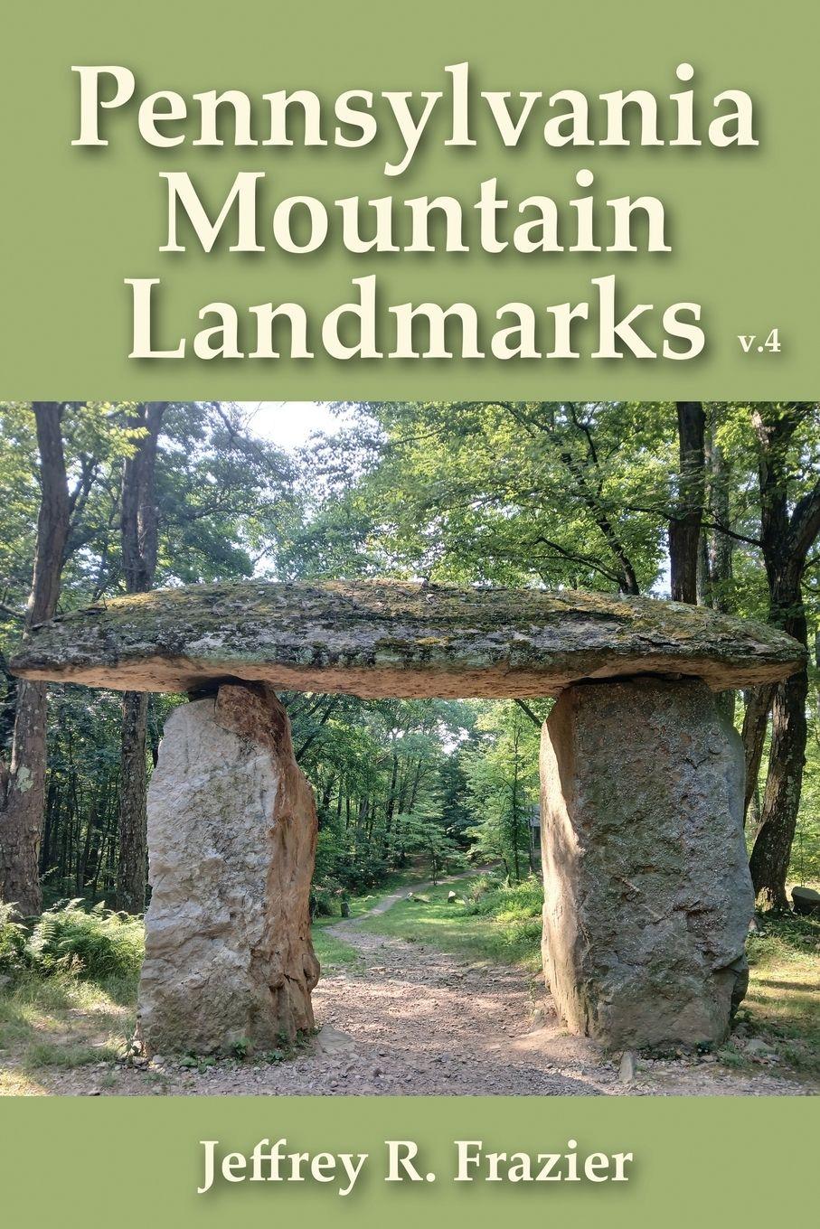 Vorderes Coverbild Pennsylvania Mountain Landmarks Volume 4