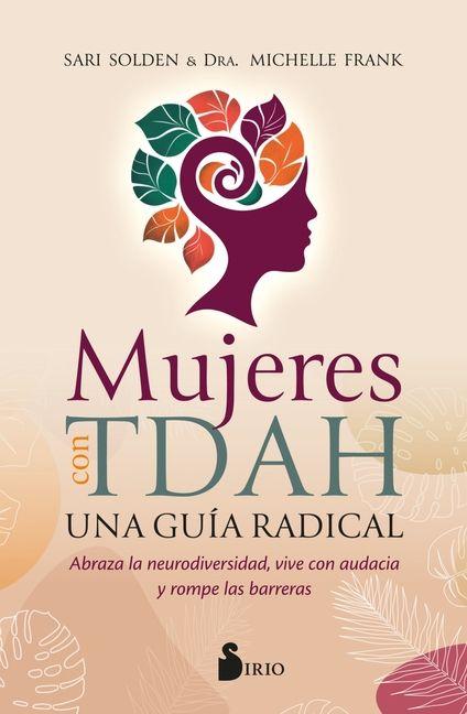 Vorderes Coverbild Mujeres Con Tdah. Una Guia Radical
