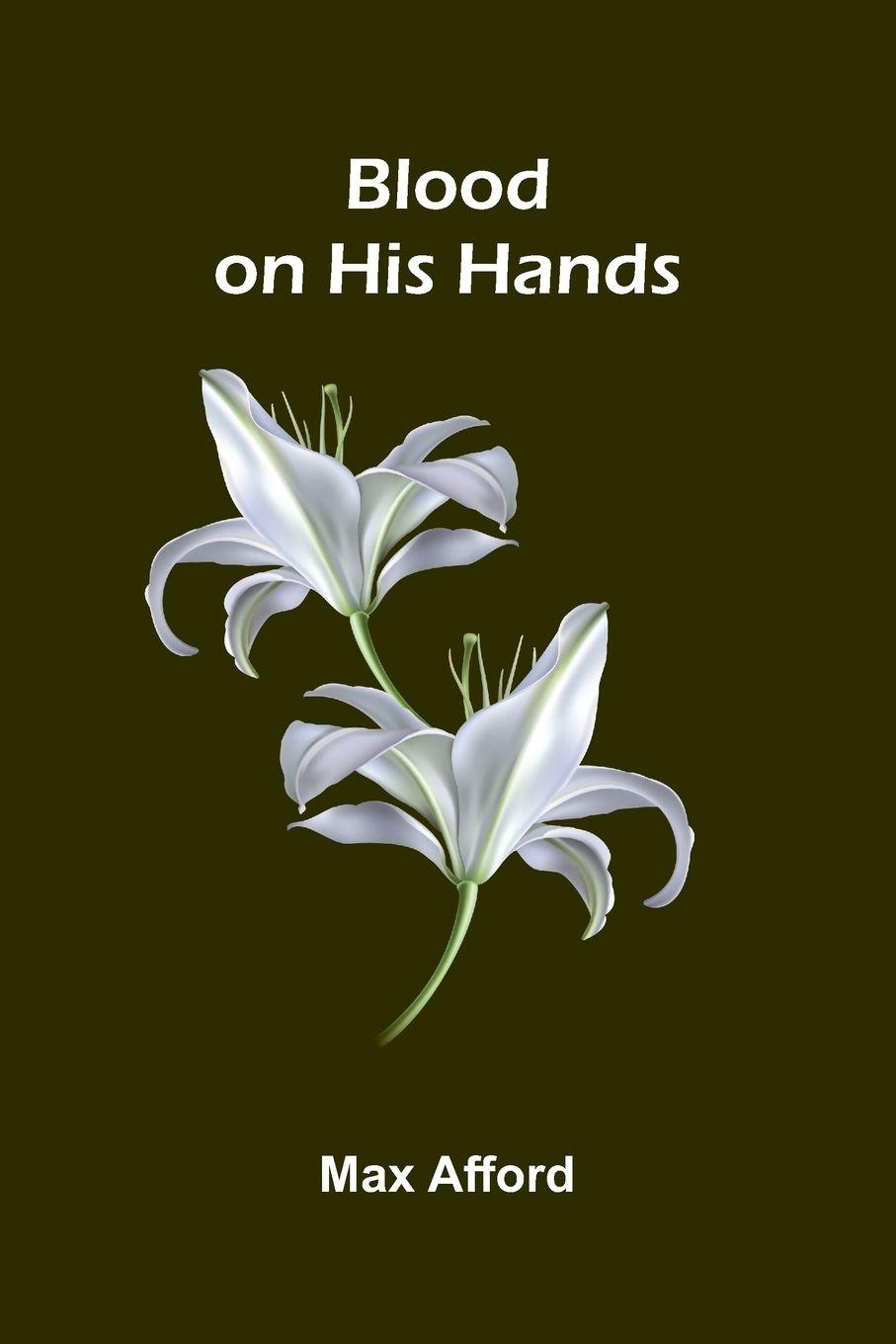 Vorderes Coverbild Blood On His Hands