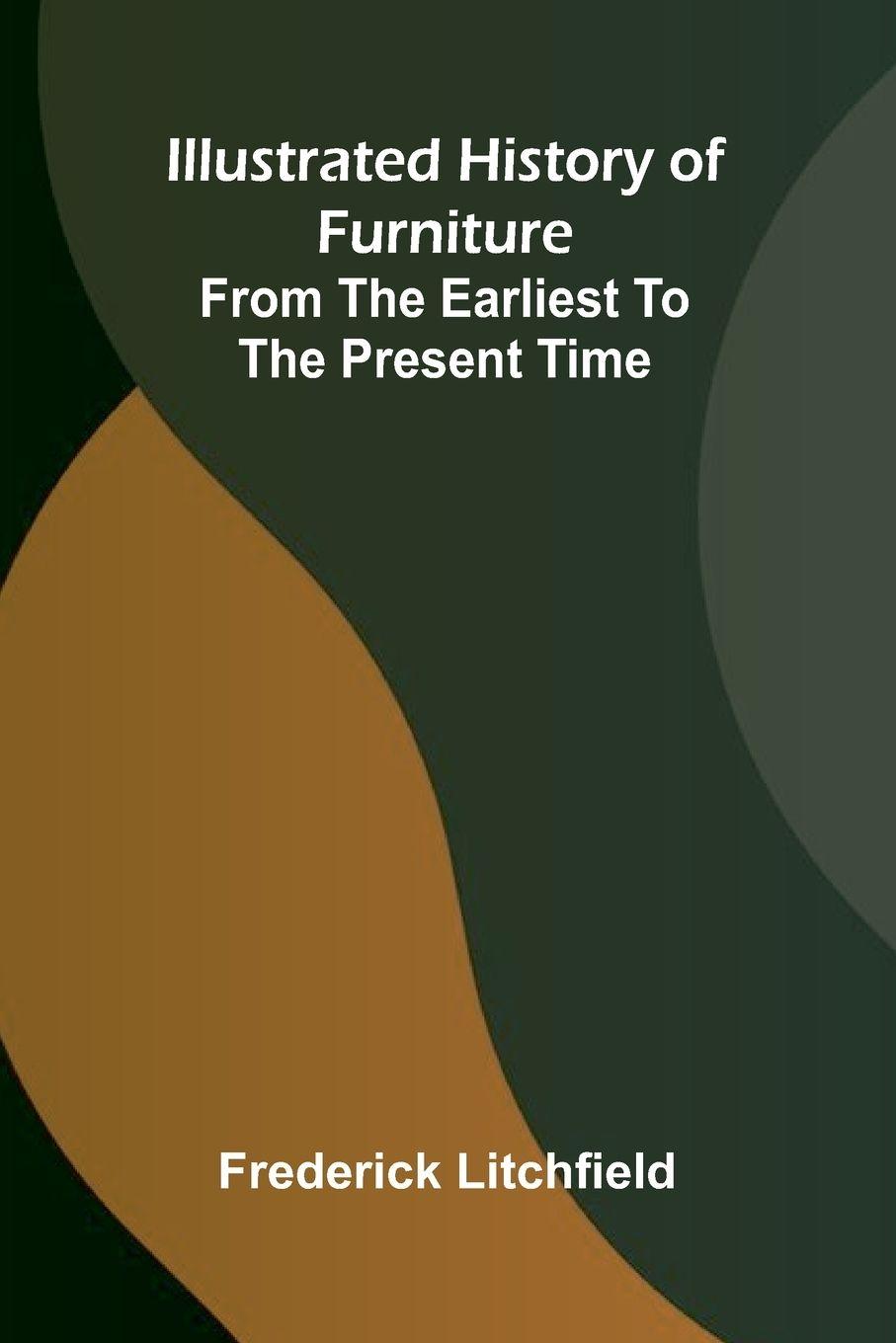 Vorderes Coverbild Illustrated History Of Furniture