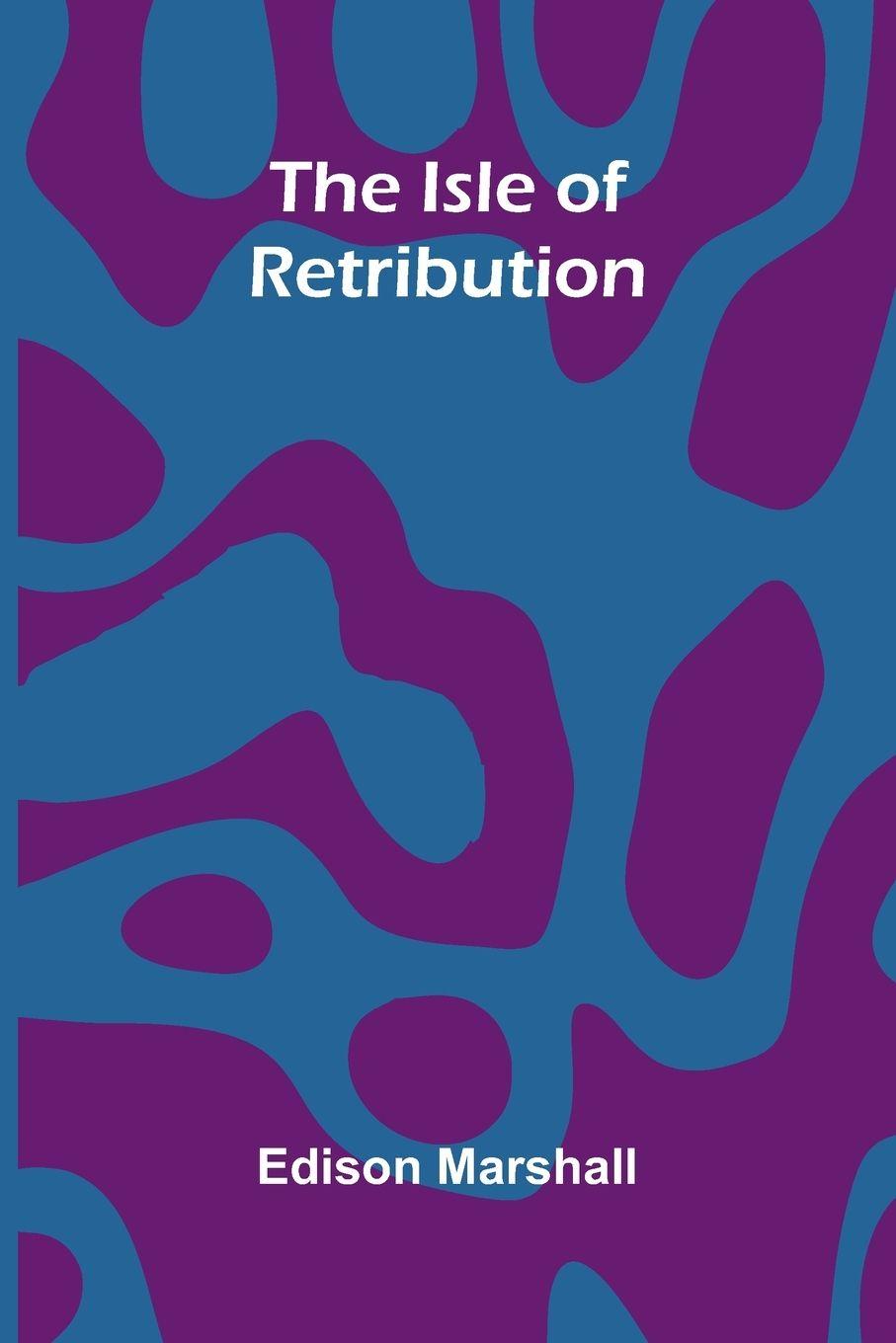 Vorderes Coverbild The Isle Of Retribution