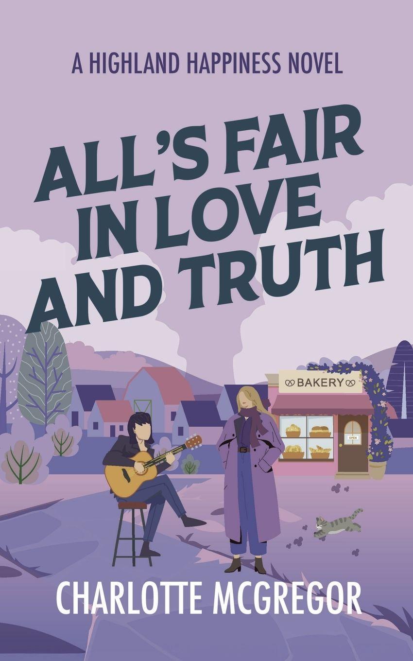 Vorderes Coverbild All's Fair in Love and Truth - A Highland Happiness Novel