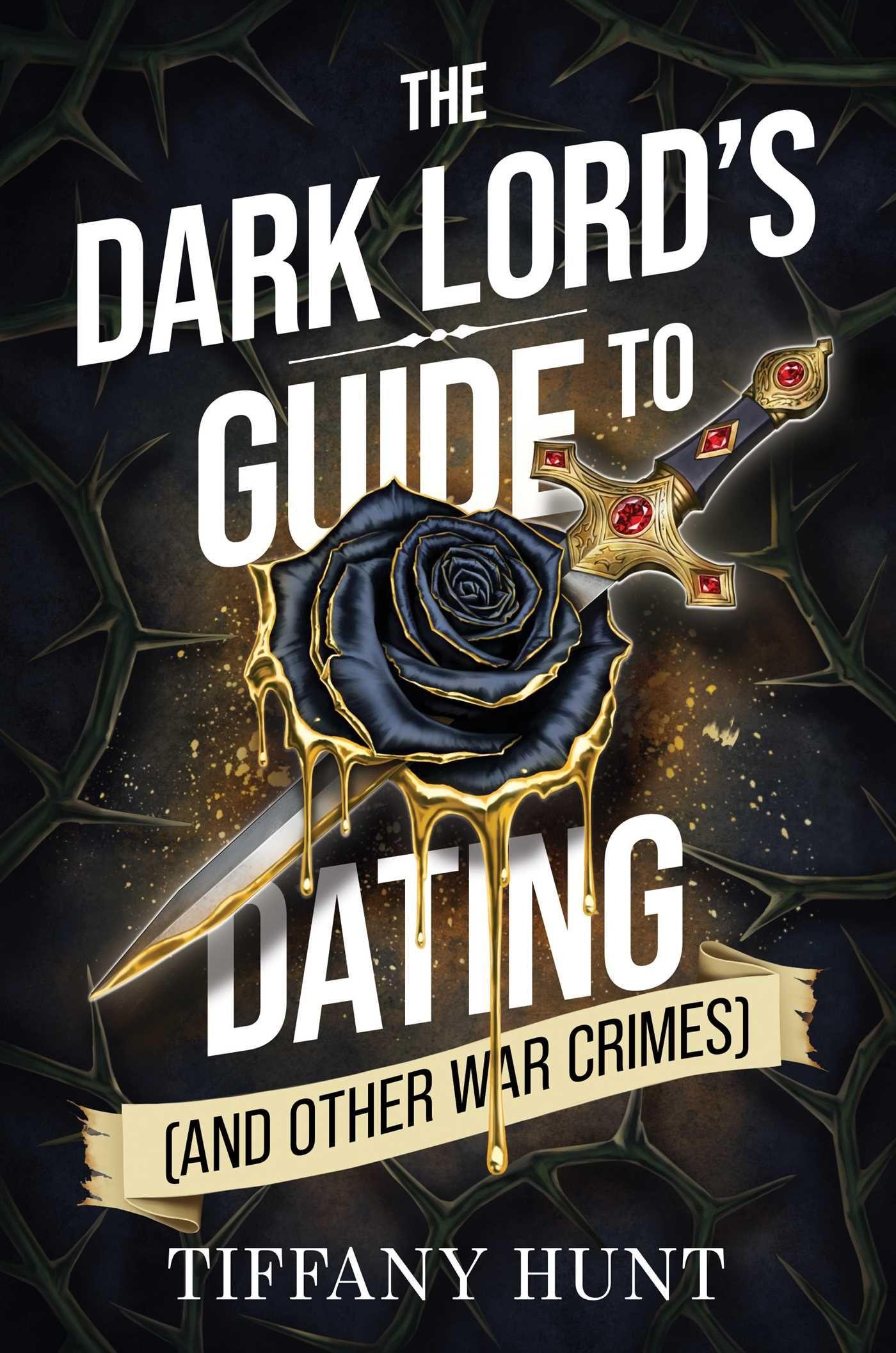 Vorderes Coverbild The Dark Lord's Guide to Dating (and Other War Crimes)