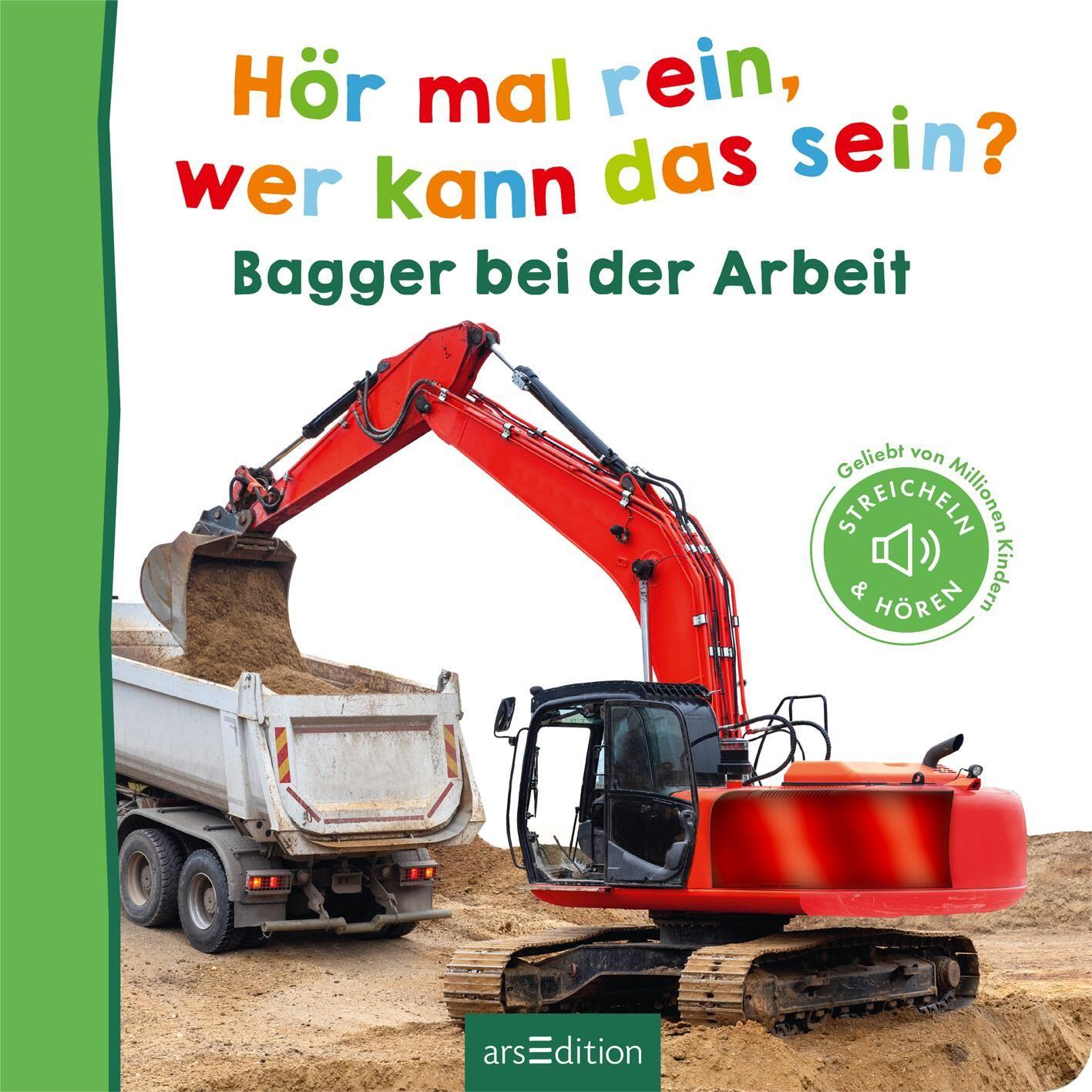 Beispielinhalt (Bild) Hör mal rein, wer kann das sein? Bagger bei der Arbeit