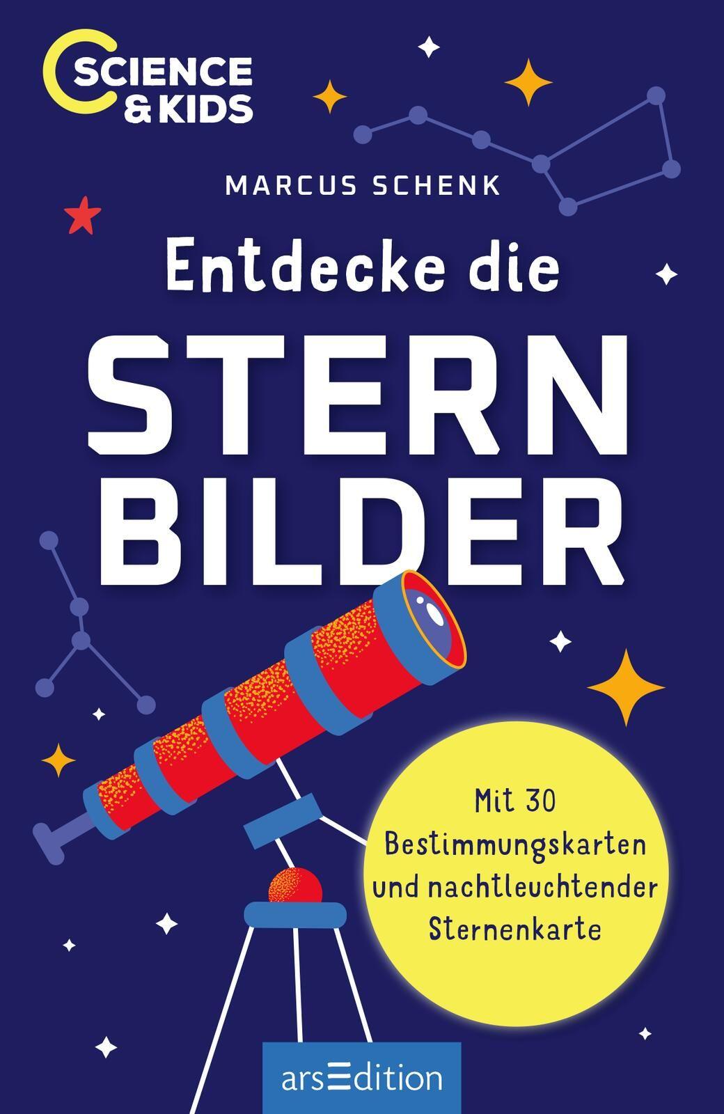 Beispielinhalt (Bild) Science & Kids - Entdecke die Sternbilder
