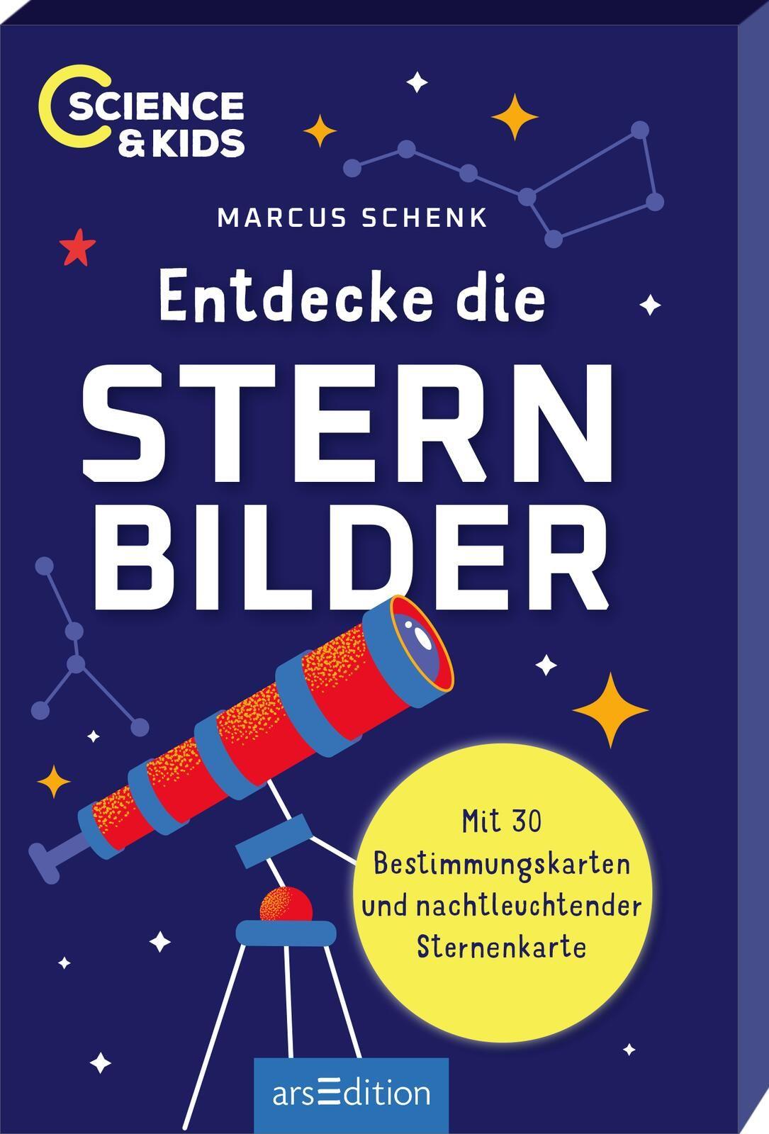 Vorderes Coverbild Science & Kids - Entdecke die Sternbilder
