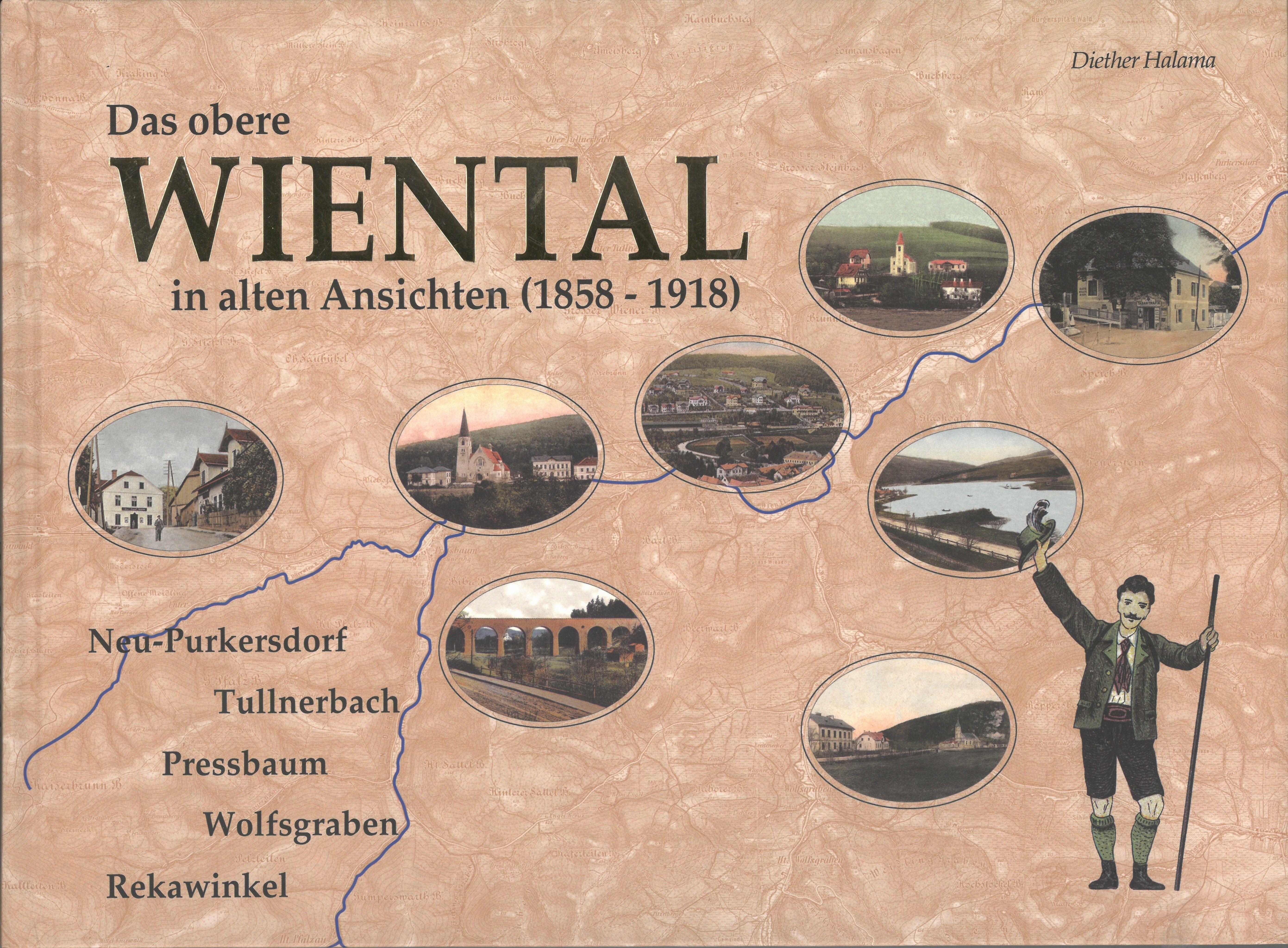 Vorderes Coverbild Das obere Wiental in alten Ansichten. (1858-1918).