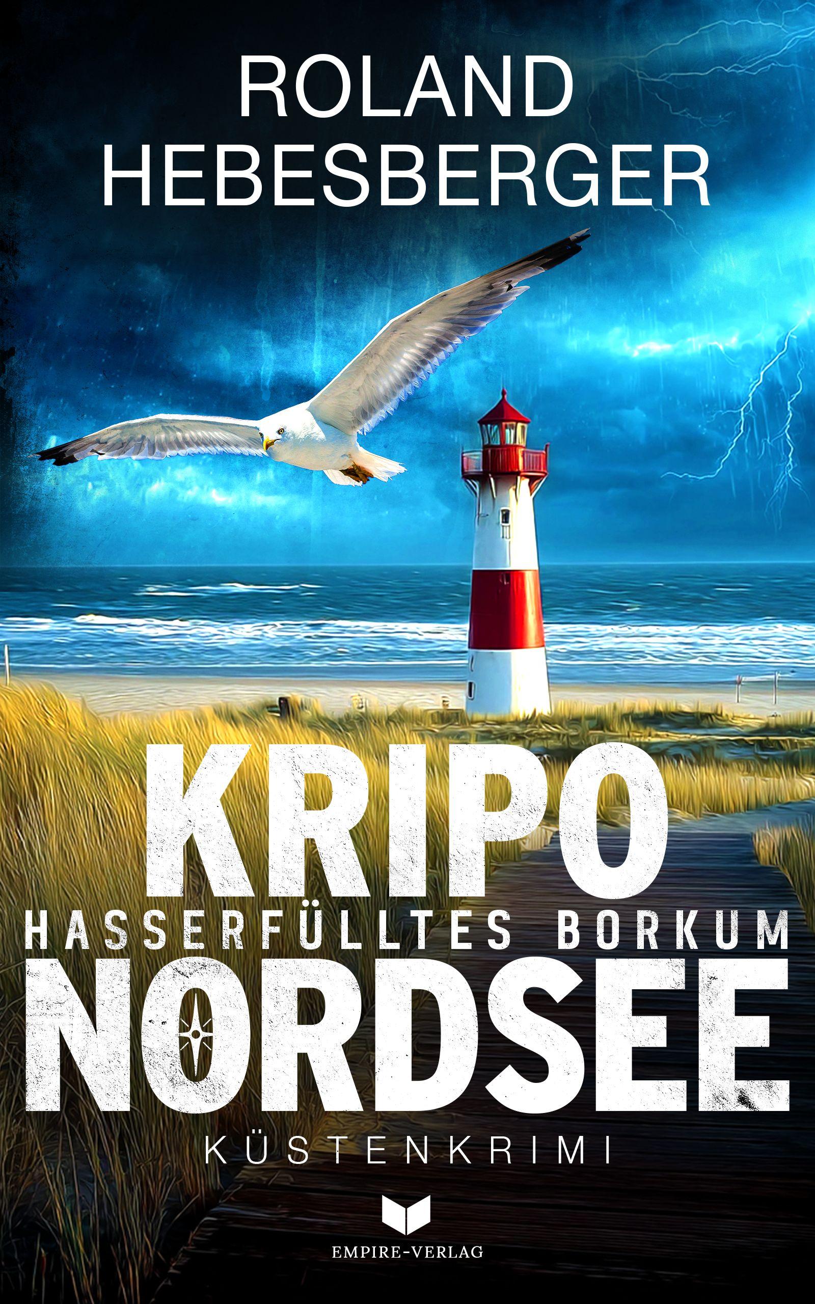 Vorderes Coverbild Kripo Nordsee - Hasserfülltes Borkum: Küstenkrimi