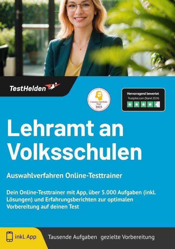 Vorderes Coverbild Lehramt an Volksschulen Auswahlverfahren Online-Testtrainer - Dein Online-Testtrainer mit App, über 5.000 Aufgaben (inkl. Lösungen) und Erfahrungsberichten zur optimalen Vorbereitung auf deinen Test