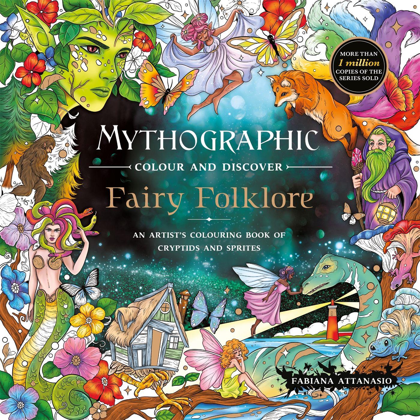 Vorderes Coverbild Mythographic Colour and Discover: Fairy Folklore