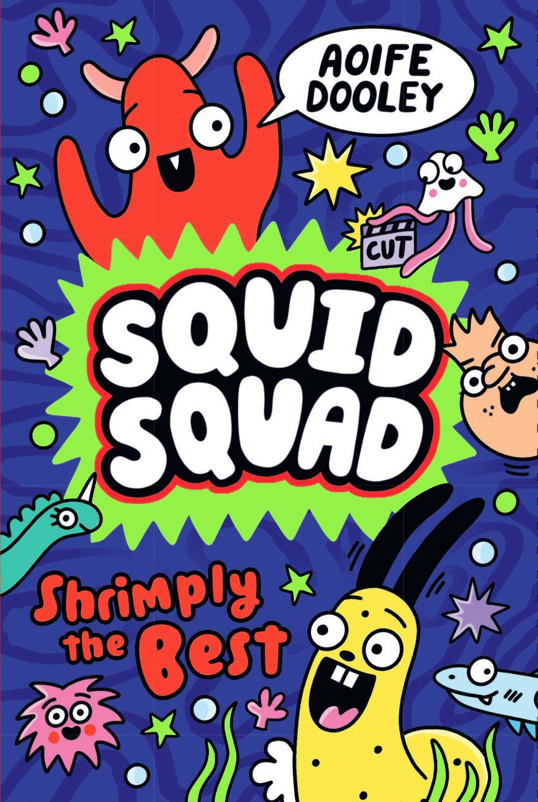 Vorderes Coverbild Squid Squad: Shrimply the Best