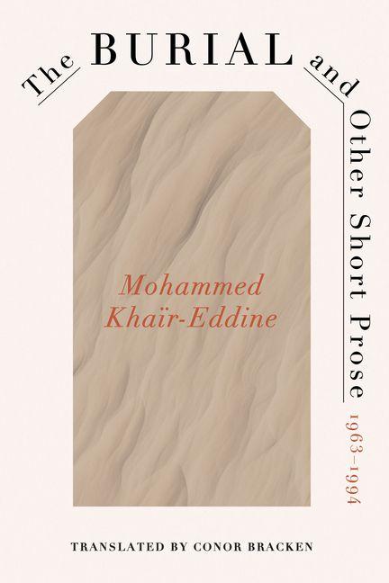 Vorderes Coverbild The Burial and Other Short Prose, 1963-1994