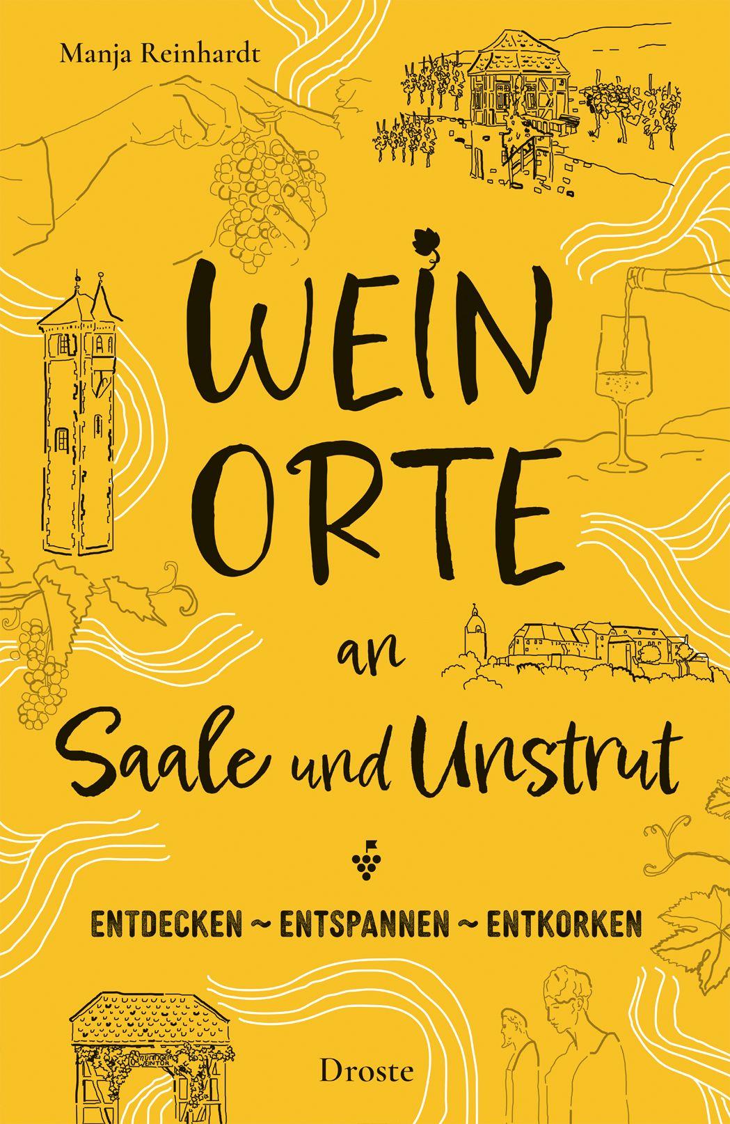 Vorderes Coverbild Weinorte an Saale und Unstrut