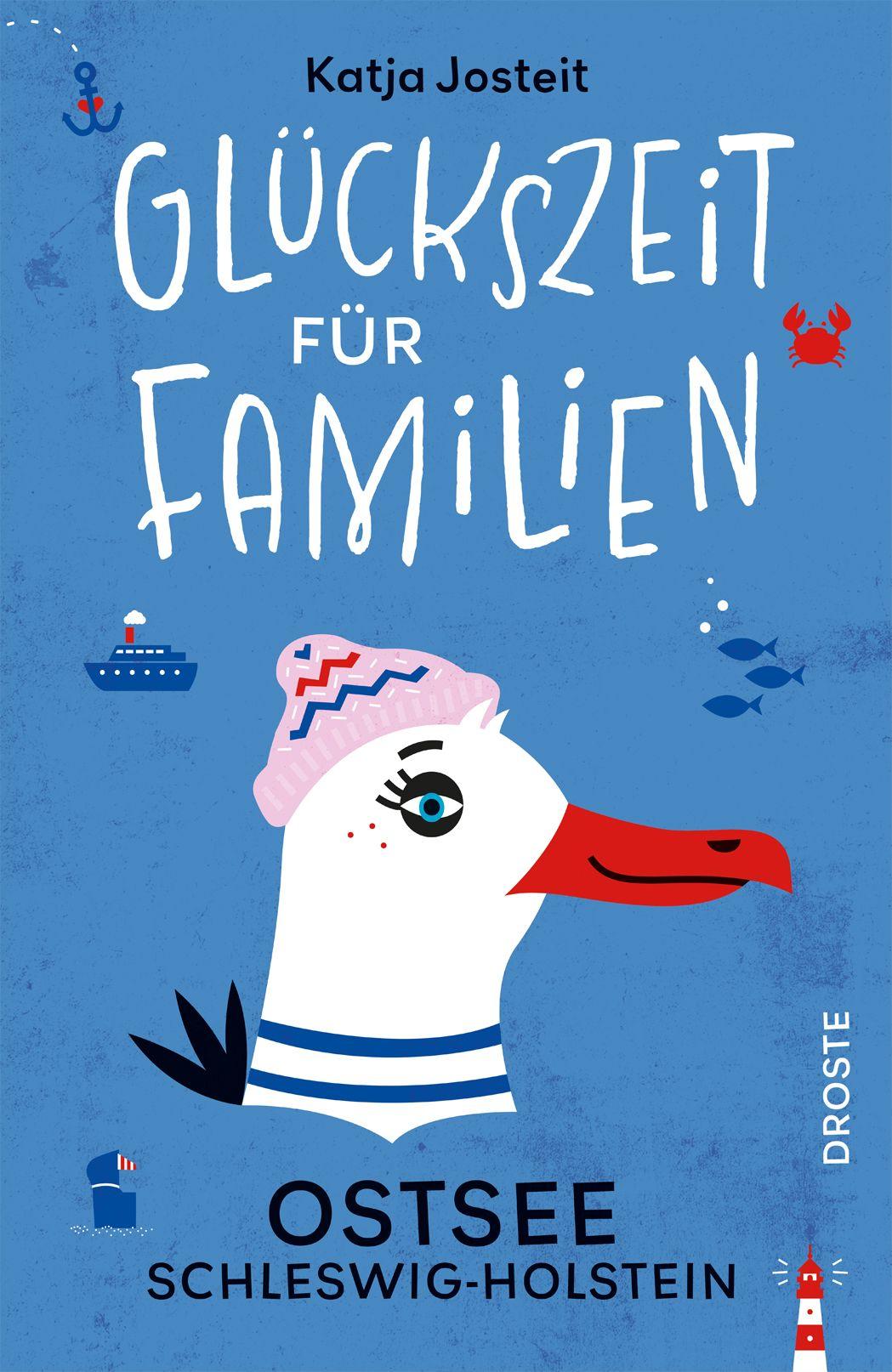 Vorderes Coverbild Glückszeit für Familien - Ostsee. Schleswig-Holstein