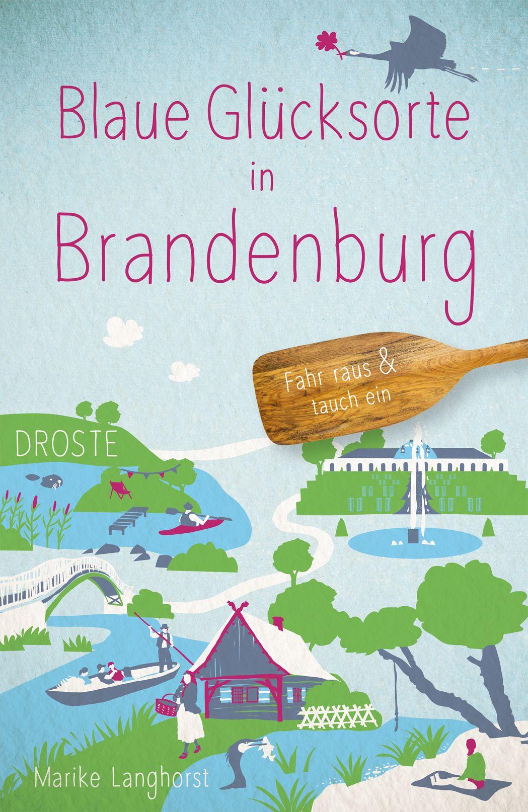 Vorderes Coverbild Blaue Glücksorte in Brandenburg