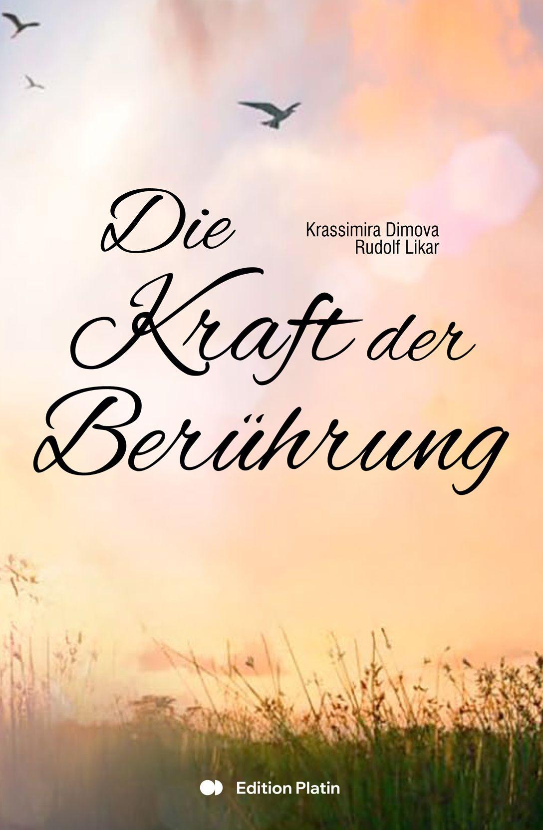Vorderes Coverbild Die Kraft der Berührung