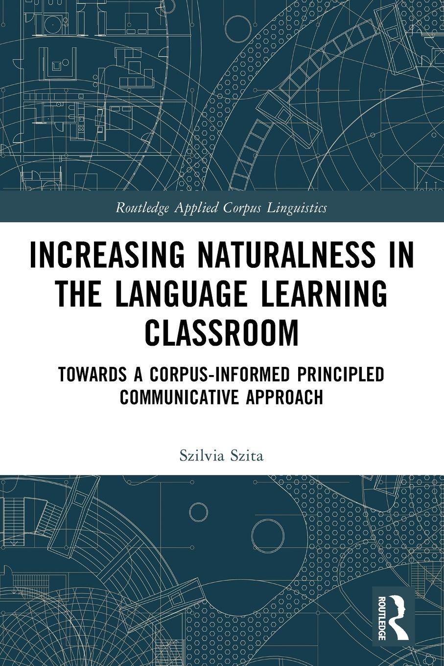 Vorderes Coverbild Increasing Naturalness in the Language Learning Classroom