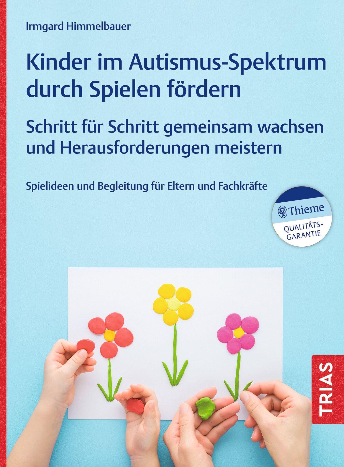 Vorderes Coverbild Kinder im Autismus-Spektrum durch Spielen fördern