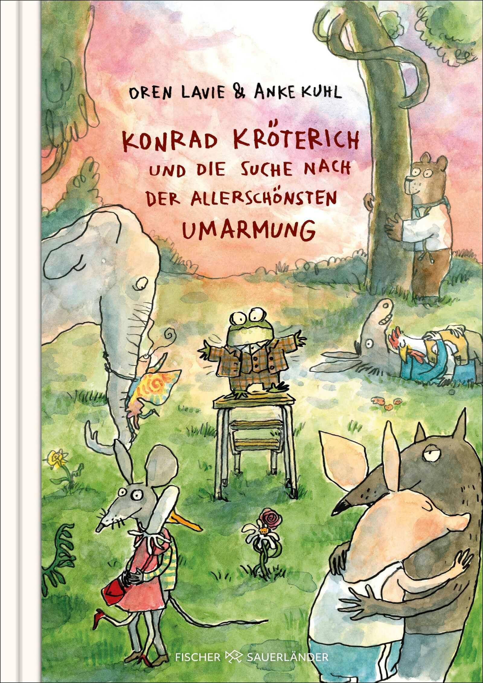 Vorderes Coverbild Konrad Kröterich und die Suche nach der allerschönsten Umarmung