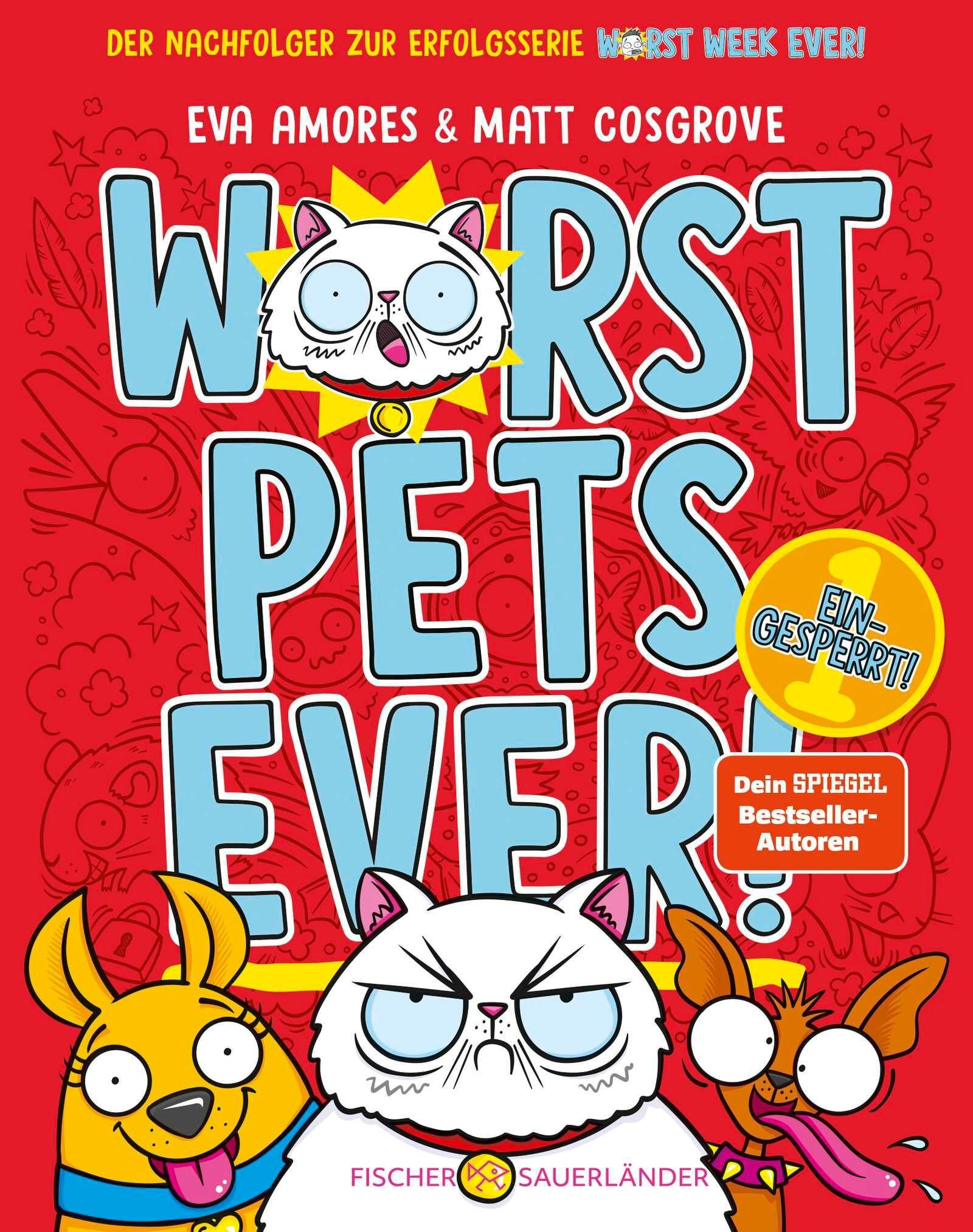 Vorderes Coverbild Worst Pets Ever - Eingesperrt!
