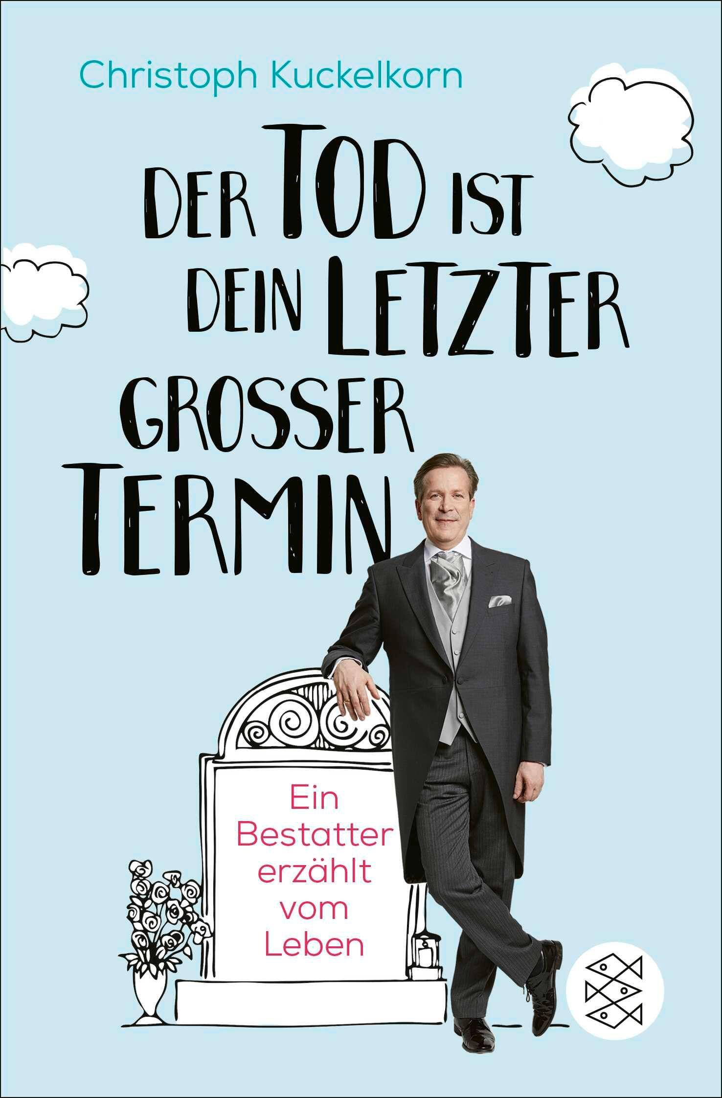Vorderes Coverbild 'Der Tod ist dein letzter großer Termin'
