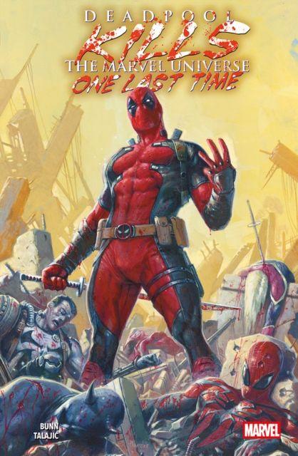 Vorderes Coverbild Deadpool Kills The Marvel Universe One Last Time