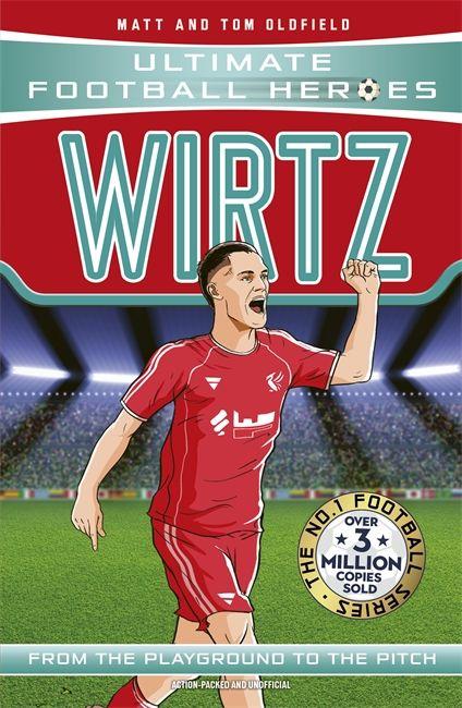 Vorderes Coverbild Ultimate Football Heroes: Wirtz (Midfield Generals)