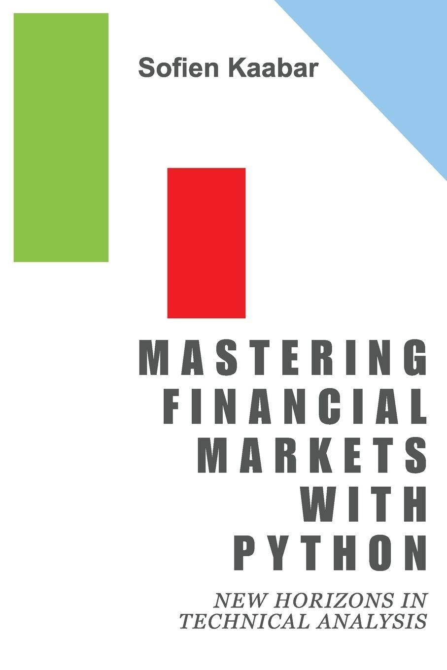 Vorderes Coverbild Mastering Financial Markets with Python