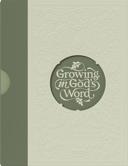 Vorderes Coverbild Growing in God's Word, Presbyterian & Reformed Ed, Level 2