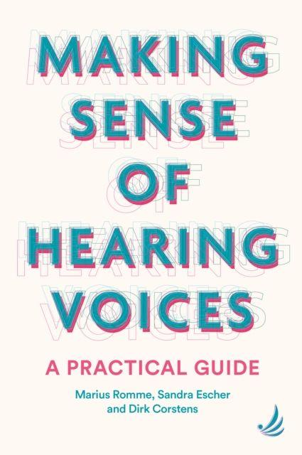 Vorderes Coverbild Making Sense of Hearing Voices