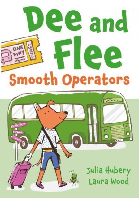 Vorderes Coverbild Dee and Flee: Smooth Operators