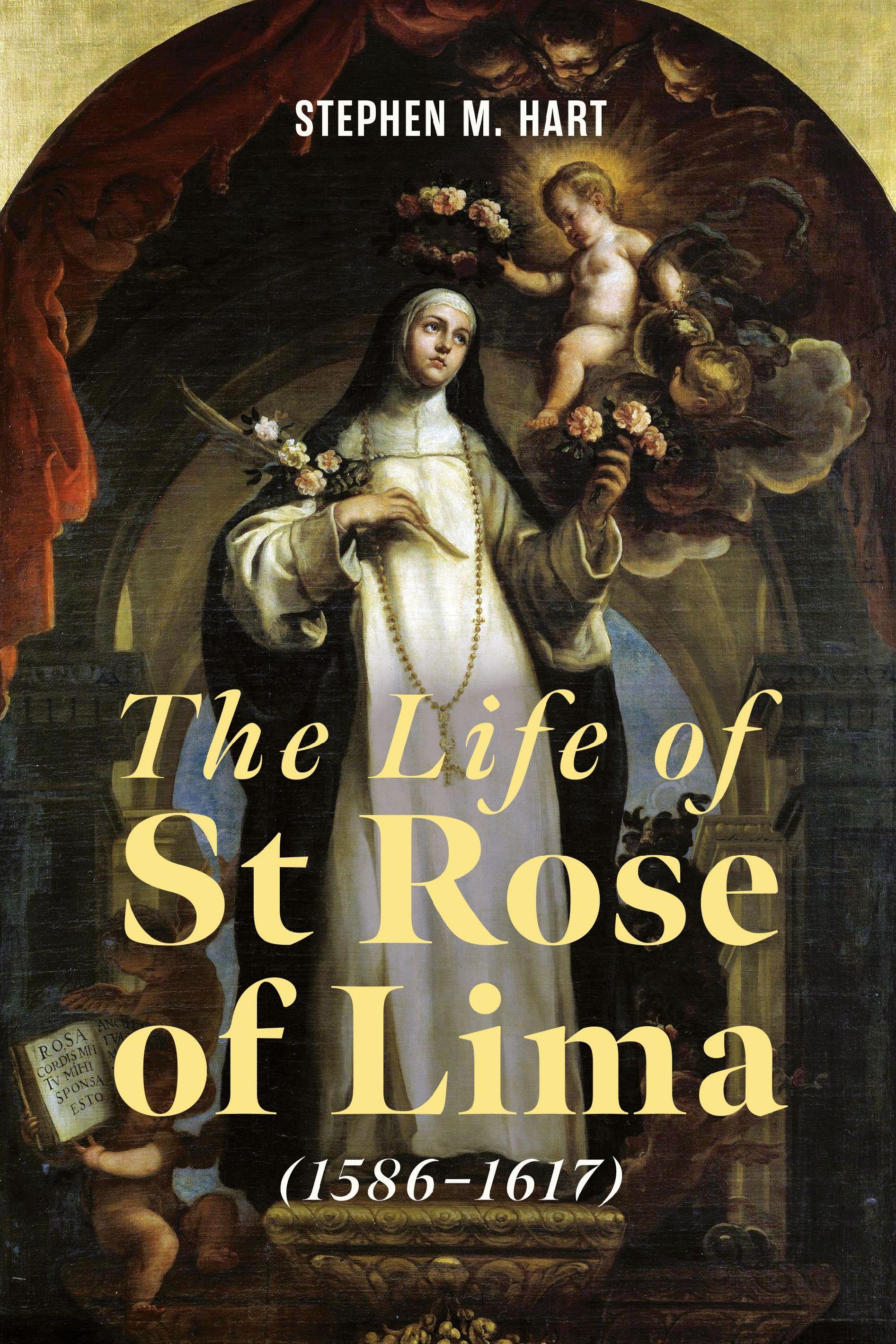 Vorderes Coverbild The Life of St Rose of Lima (1586-1617)