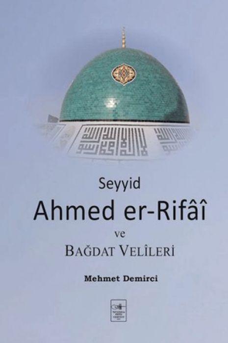 Vorderes Coverbild Seyyid Ahmed Er-Rifa ve Bagdat Velleri