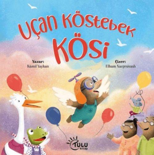 Vorderes Coverbild Ucan Köstebek Kösi