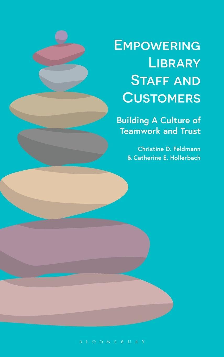 Vorderes Coverbild Empowering Library Staff and Customers