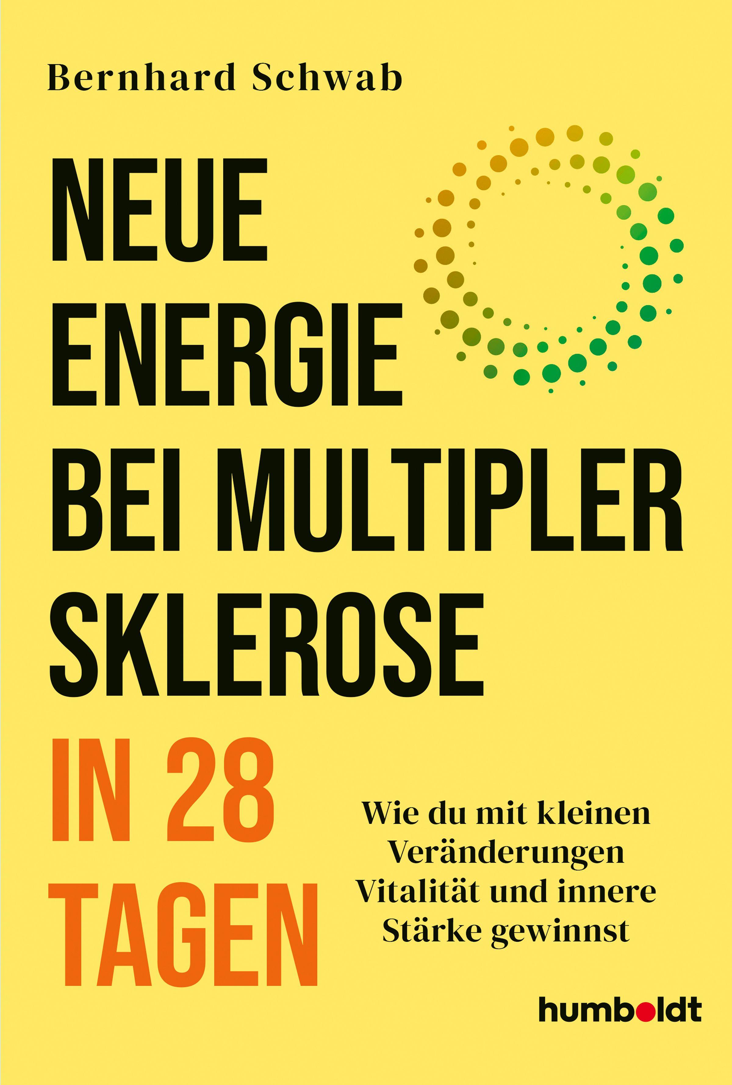 Vorderes Coverbild Neue Energie bei multipler Sklerose in 28 Tagen