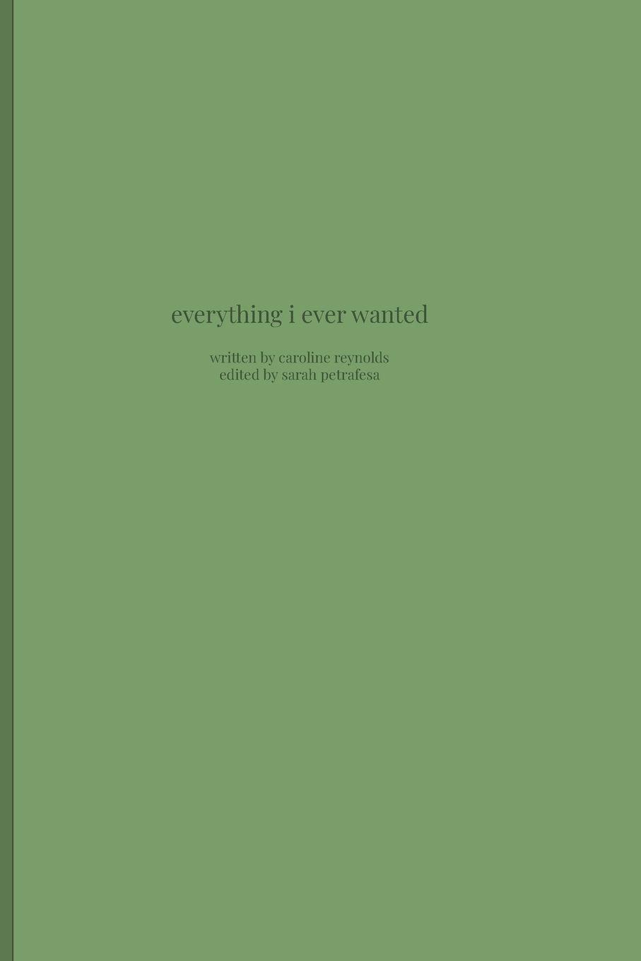 Vorderes Coverbild Everything I Ever Wanted