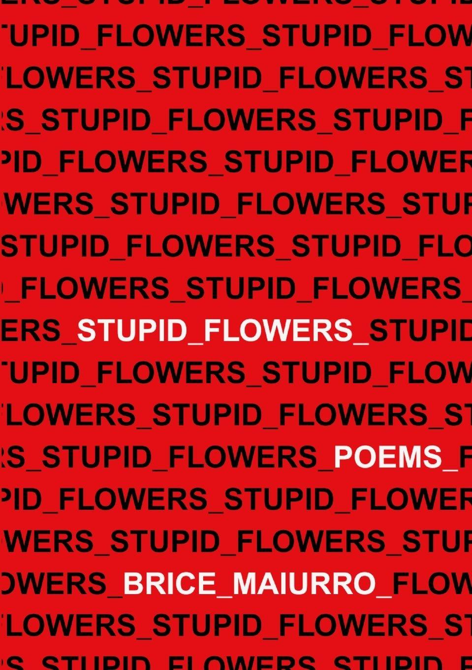 Vorderes Coverbild Stupid Flowers