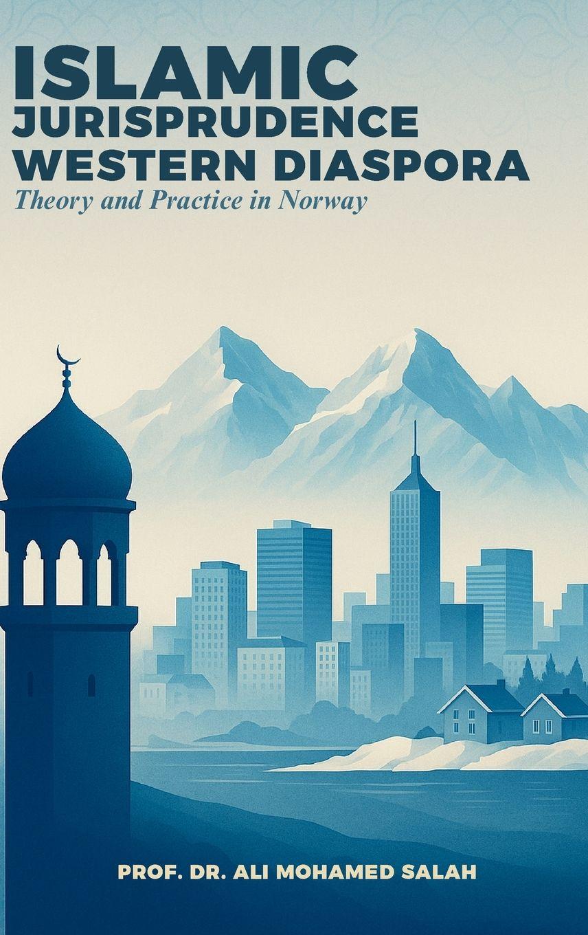 Vorderes Coverbild Islamic Jurisprudence in the Western Diaspora