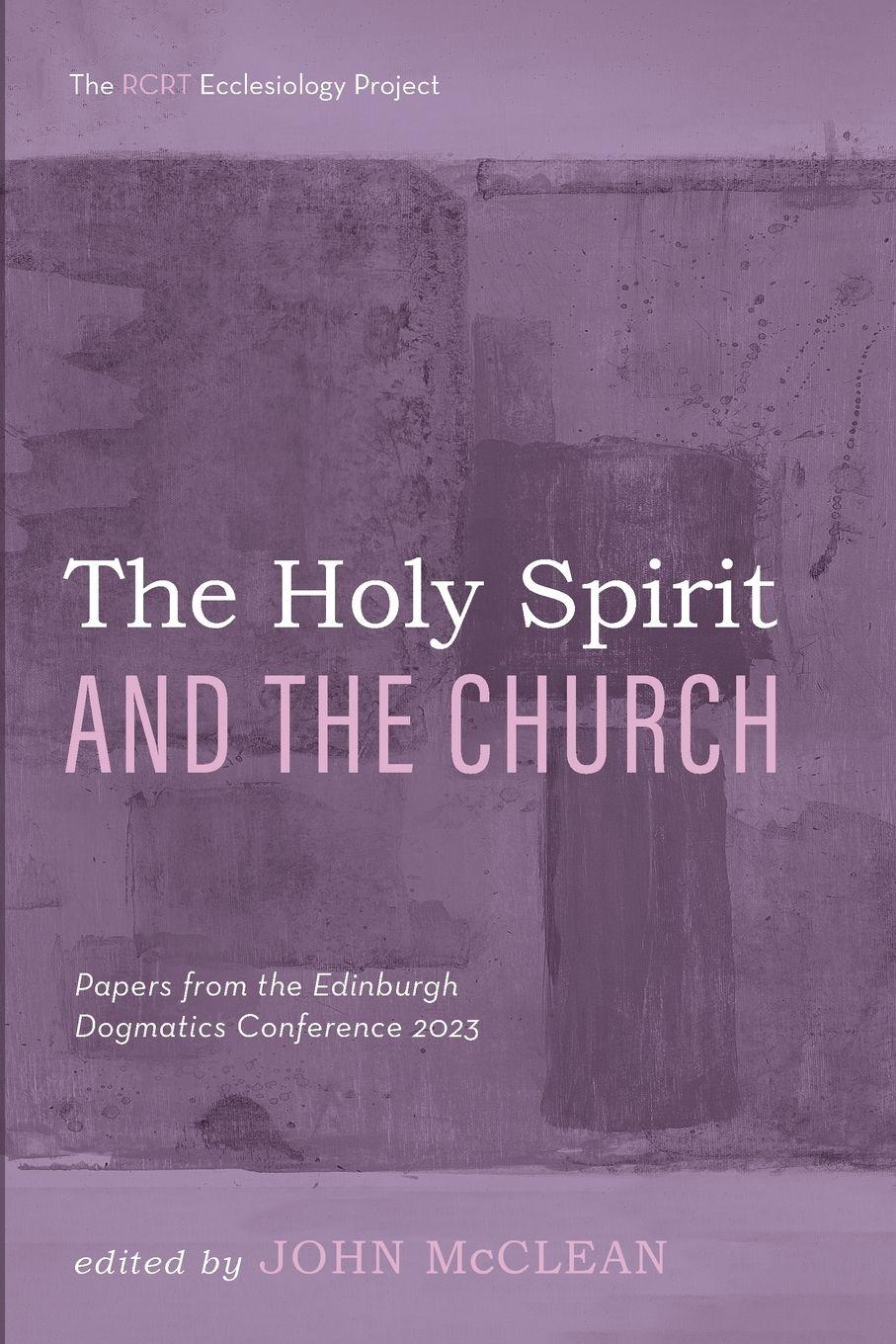 Vorderes Coverbild The Holy Spirit and the Church