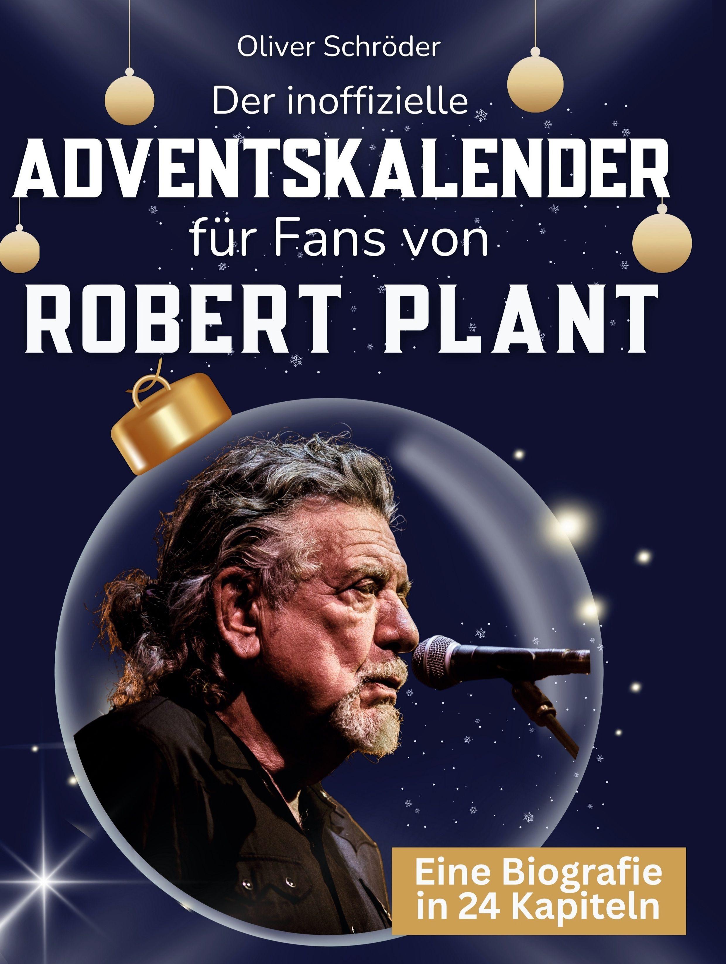 Vorderes Coverbild Der inoffizielle Adventskalender für Fans von Robert Plant