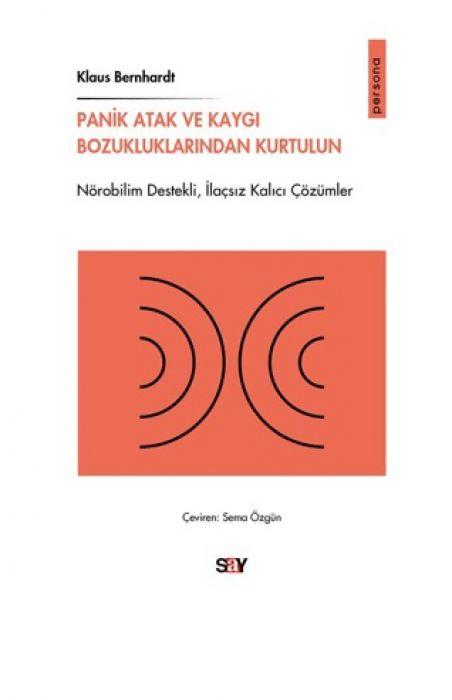 Vorderes Coverbild Panik Atak ve Kaygi Bozukluklarindan Kurtulun