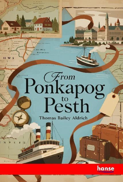 Vorderes Coverbild From Ponkapog to Pesth